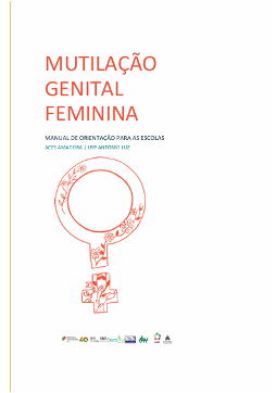 Mutilação Genital Feminina: Manual de Orientação para as Escolas