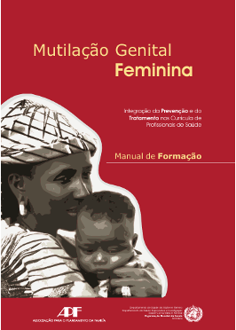 Mutilação Genital Feminina: Integração da Prevenção e do Tratamento